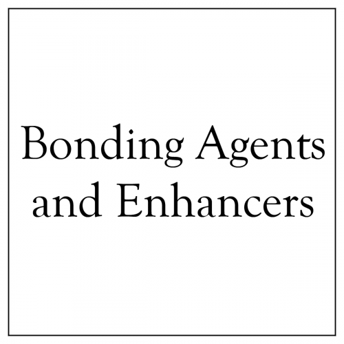 Bonding Agents and Enhancers