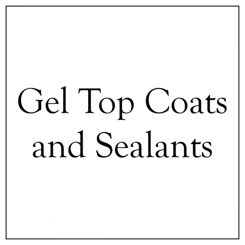 Gel Top Coats and Sealants