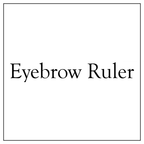 Eyebrow Ruler