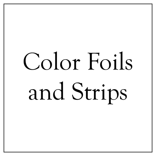 Color Foils and Strips