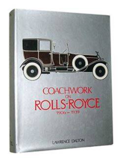 Coachwork on Rolls-Royce, 1906-1939 | eAutomobilia the online