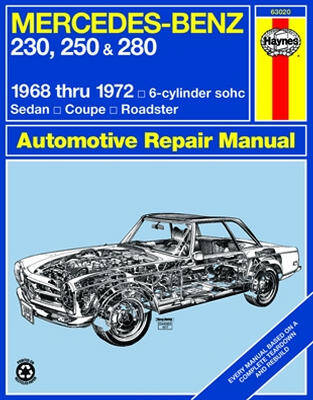 Mercedes-Benz 230/250/280 1968-72 Haynes Repair Manual 