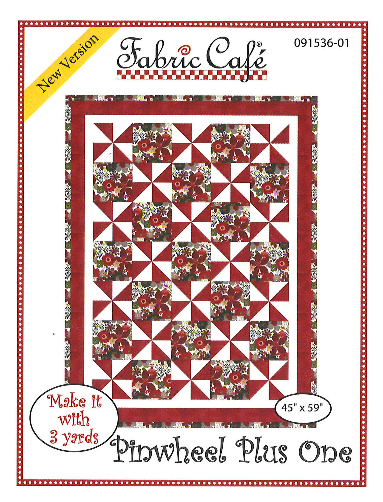 Pinwheel Plus One - 3 Yard Quilt Pattern