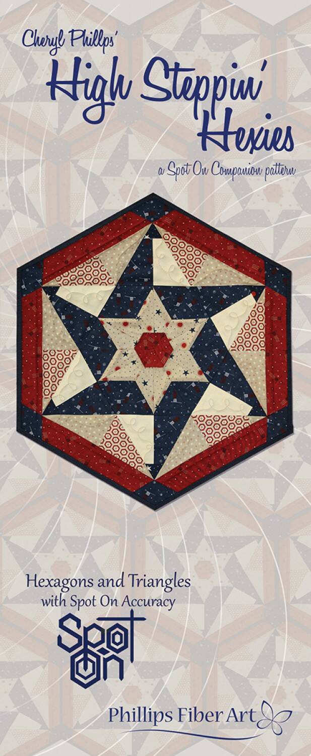 High Steppin Hexie - A Spot On Companion Pattern*